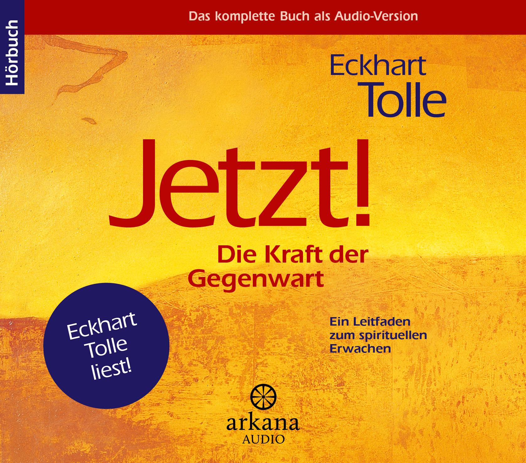 Vorderes Coverbild Jetzt! Die Kraft der Gegenwart - Hörbuch