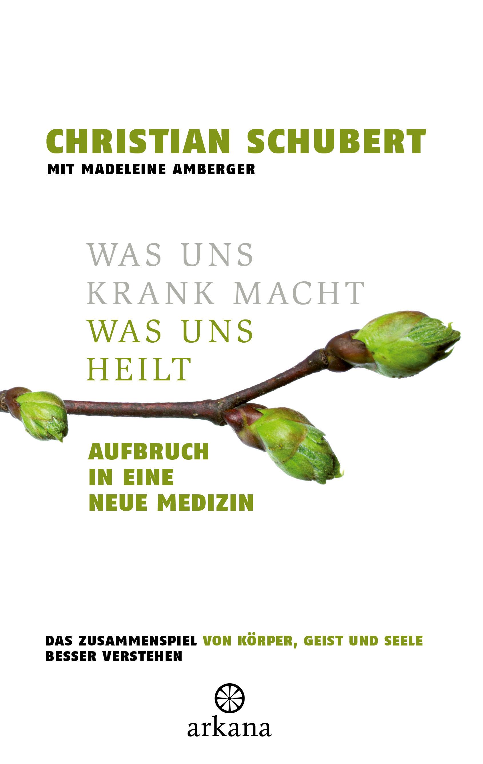 Vorderes Coverbild Was uns krank macht - Was uns heilt