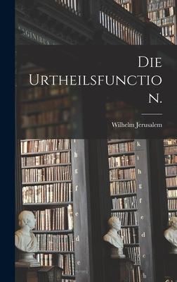 Vorderes Coverbild Die Urtheilsfunction.