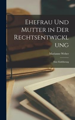 Vorderes Coverbild Ehefrau und Mutter in der Rechtsentwicklung