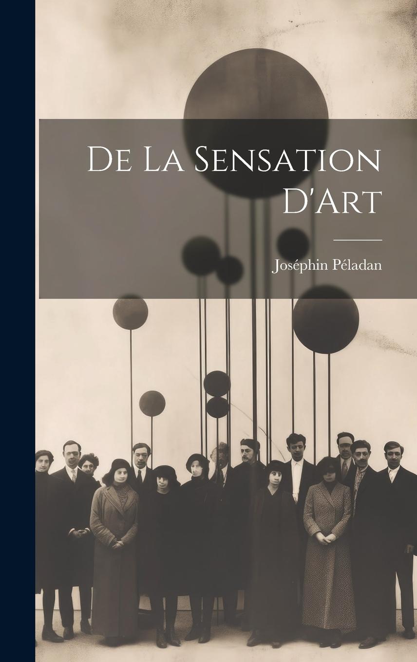 Vorderes Coverbild De La Sensation D'Art