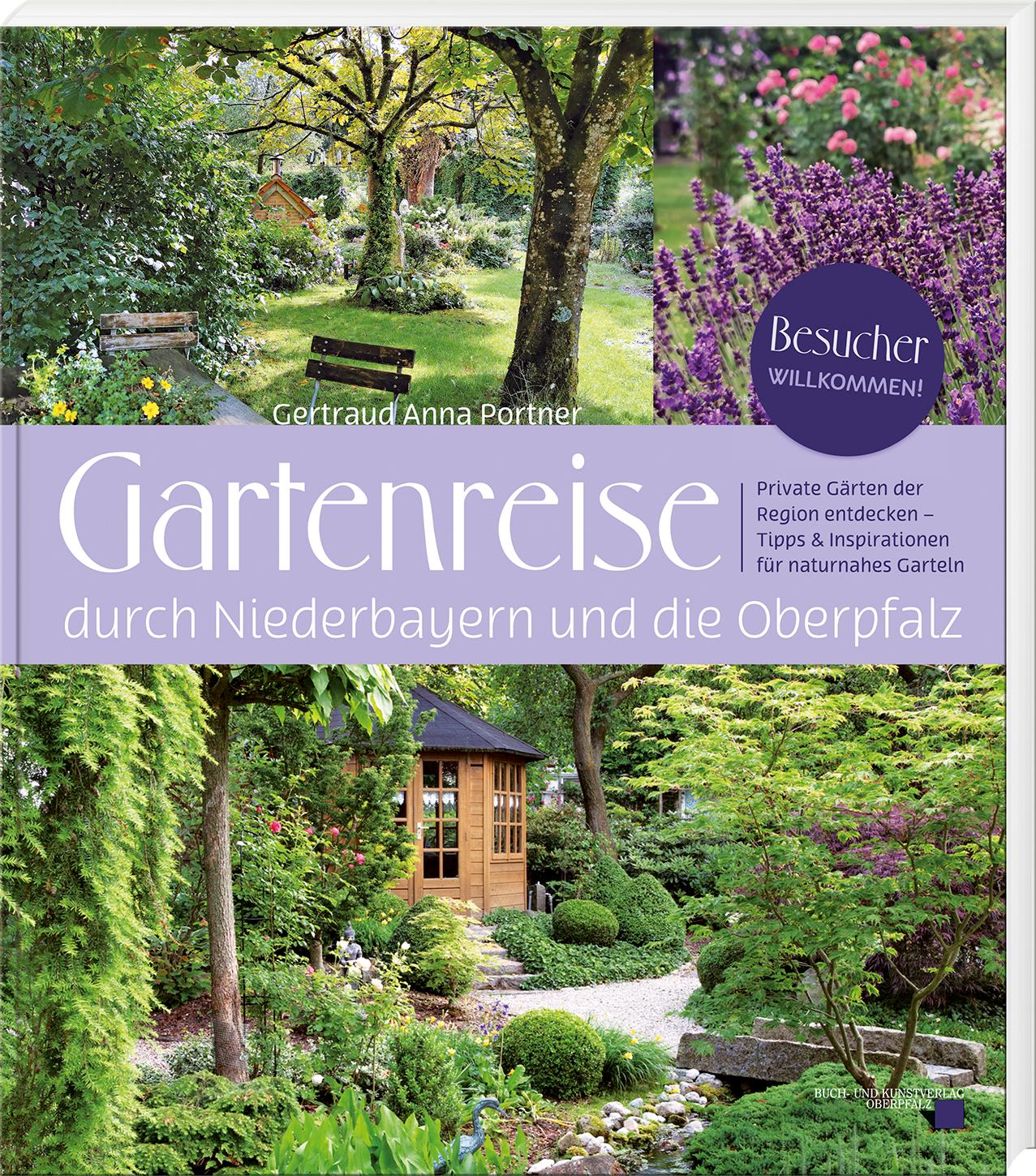 Vorderes Coverbild Gartenreise durch Niederbayern und die Oberpfalz