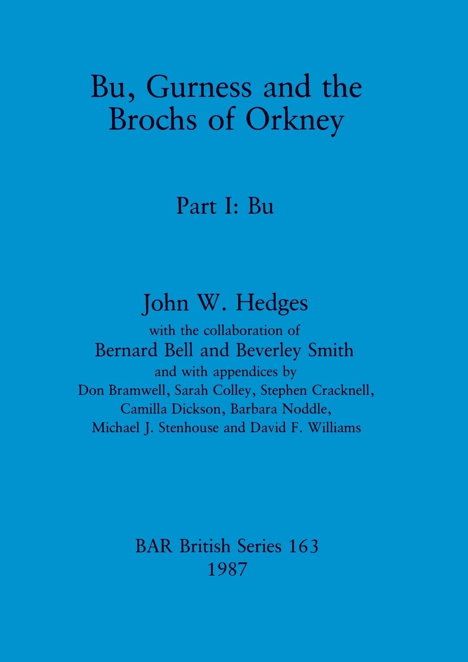 Vorderes Coverbild Bu, Gurness and the Brochs of Orkney