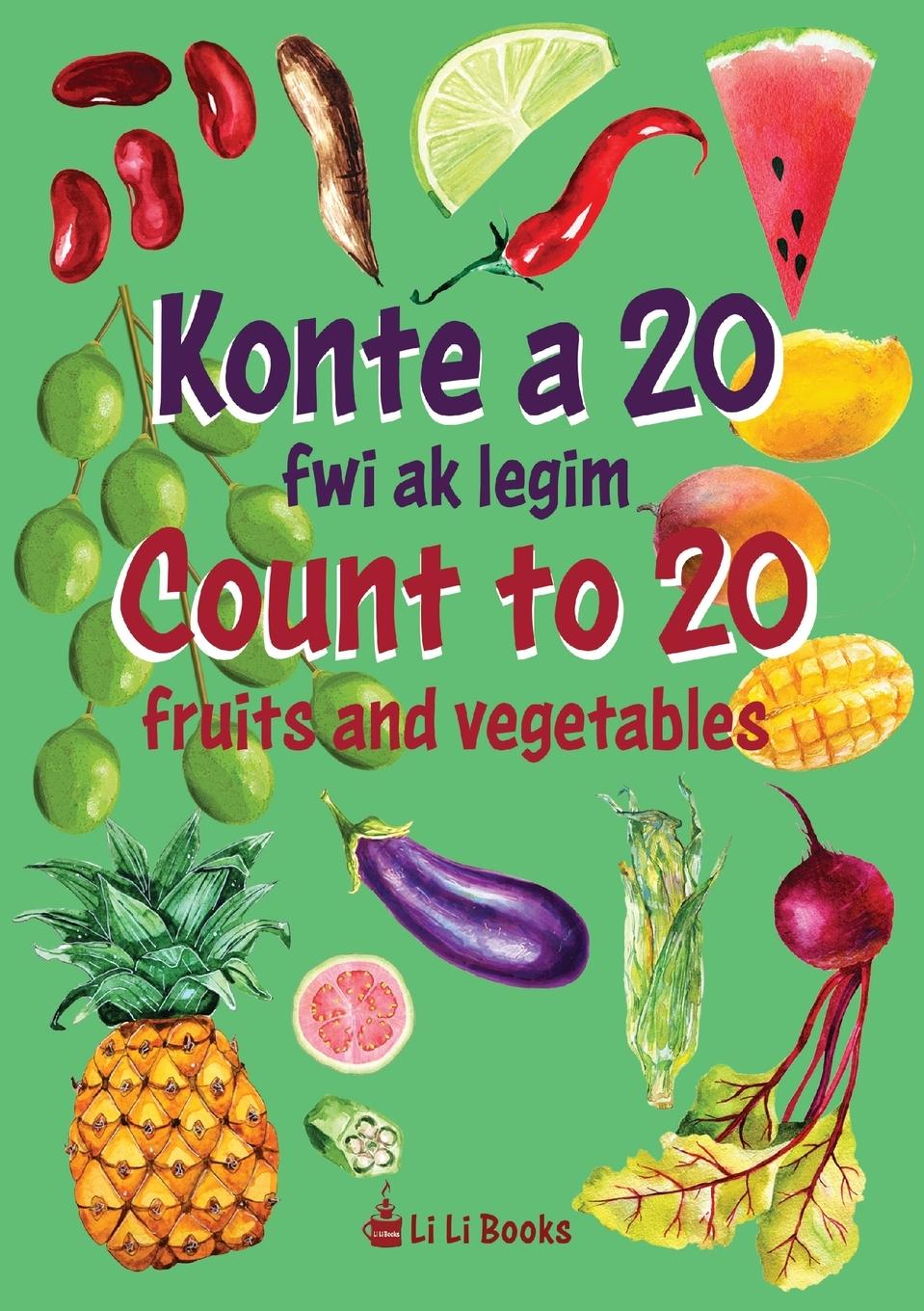 Vorderes Coverbild Count to 20 Fruits and Vegetables