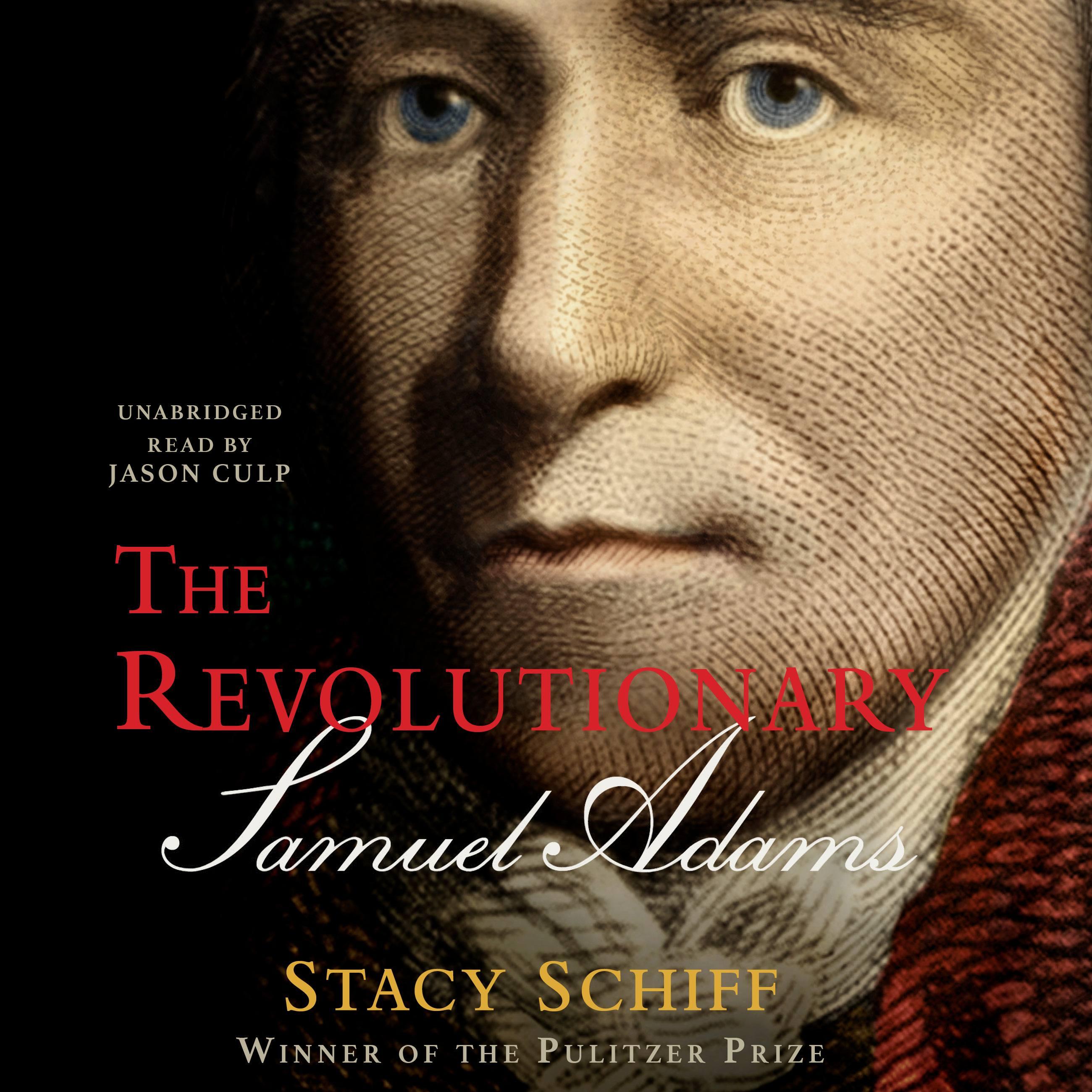 Vorderes Coverbild The Revolutionary: Samuel Adams