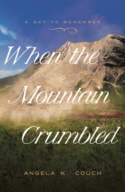 Vorderes Coverbild When the Mountain Crumbled