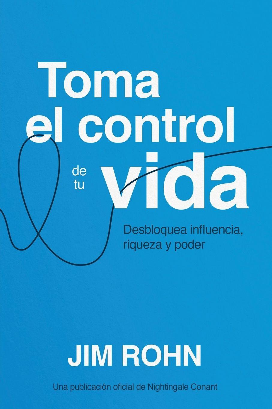 Vorderes Coverbild Toma El Control de Tu Vida (Take Charge of Your Life)