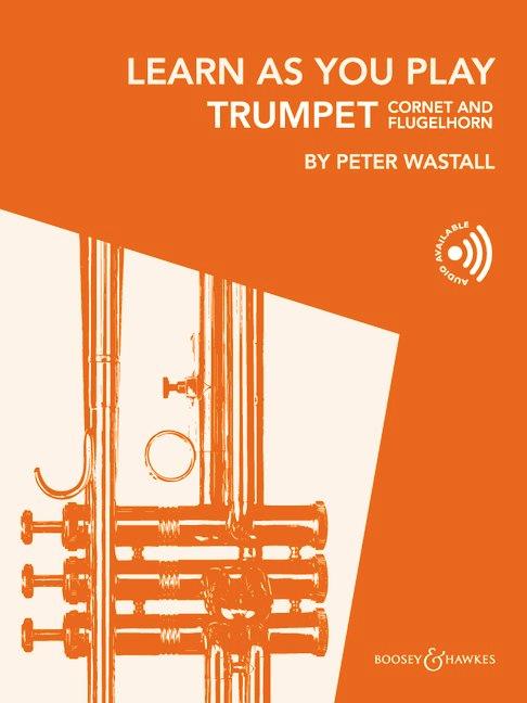 Vorderes Coverbild Wastall: Learn as You Play Trumpet (Cornet and Flugelhorn) Book with Online Material