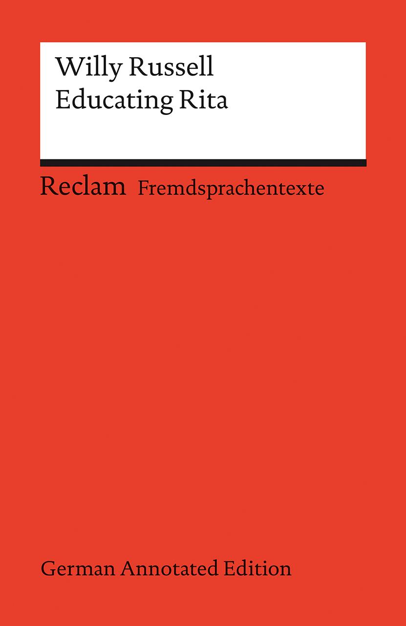Vorderes Coverbild Educating Rita (German Annotated Edition)
