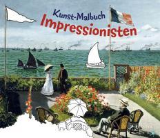 Vorderes Coverbild Kunst-Malbuch Impressionisten