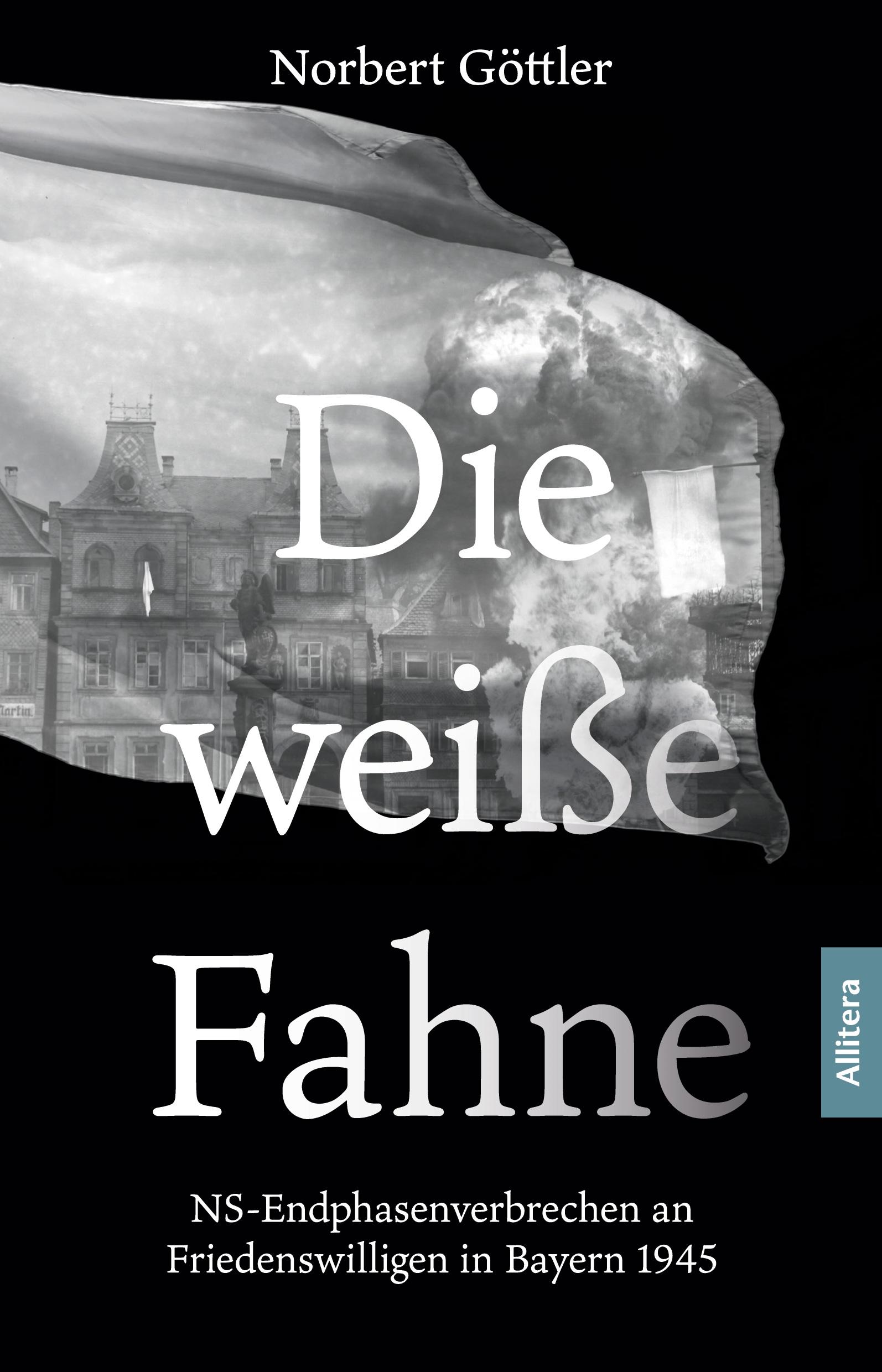 Vorderes Coverbild Die weiße Fahne