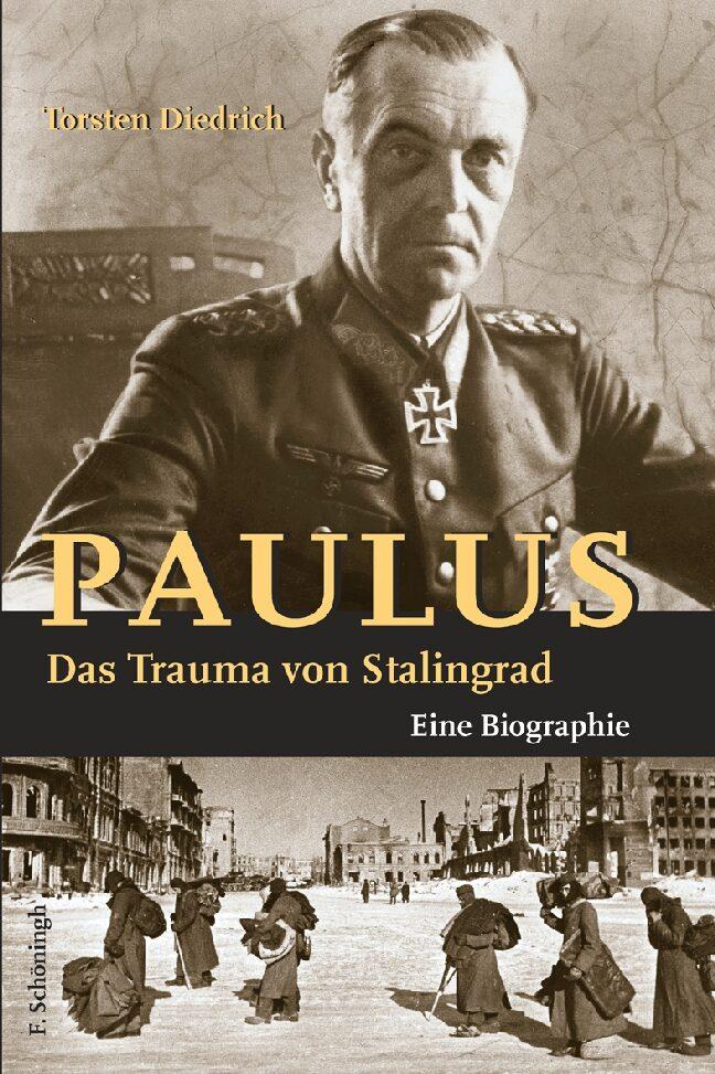 Vorderes Coverbild Paulus - Das Trauma von Stalingrad