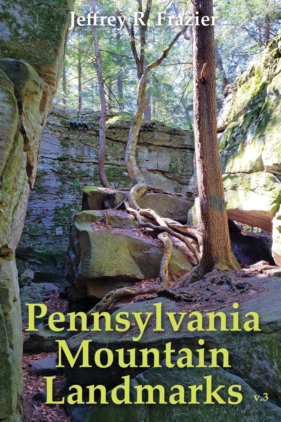 Vorderes Coverbild Pennsylvania Mountain Landmarks Volume 3