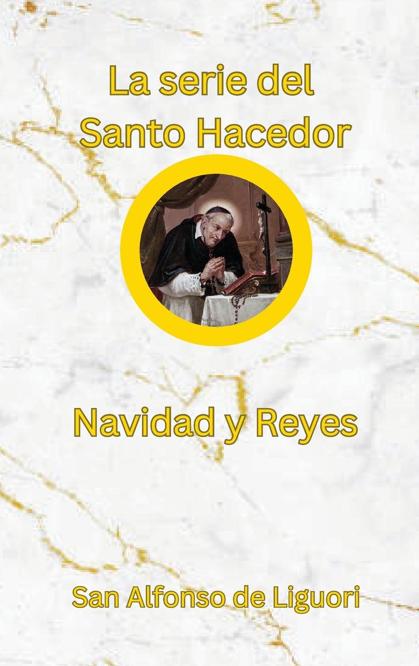 Vorderes Coverbild La serie del Santo Hacedor