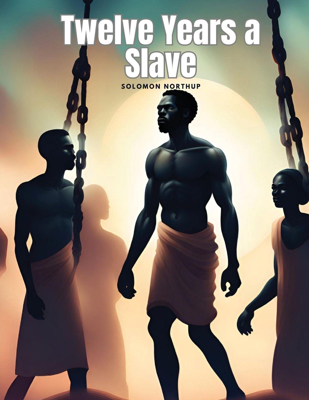 Vorderes Coverbild Twelve Years a Slave