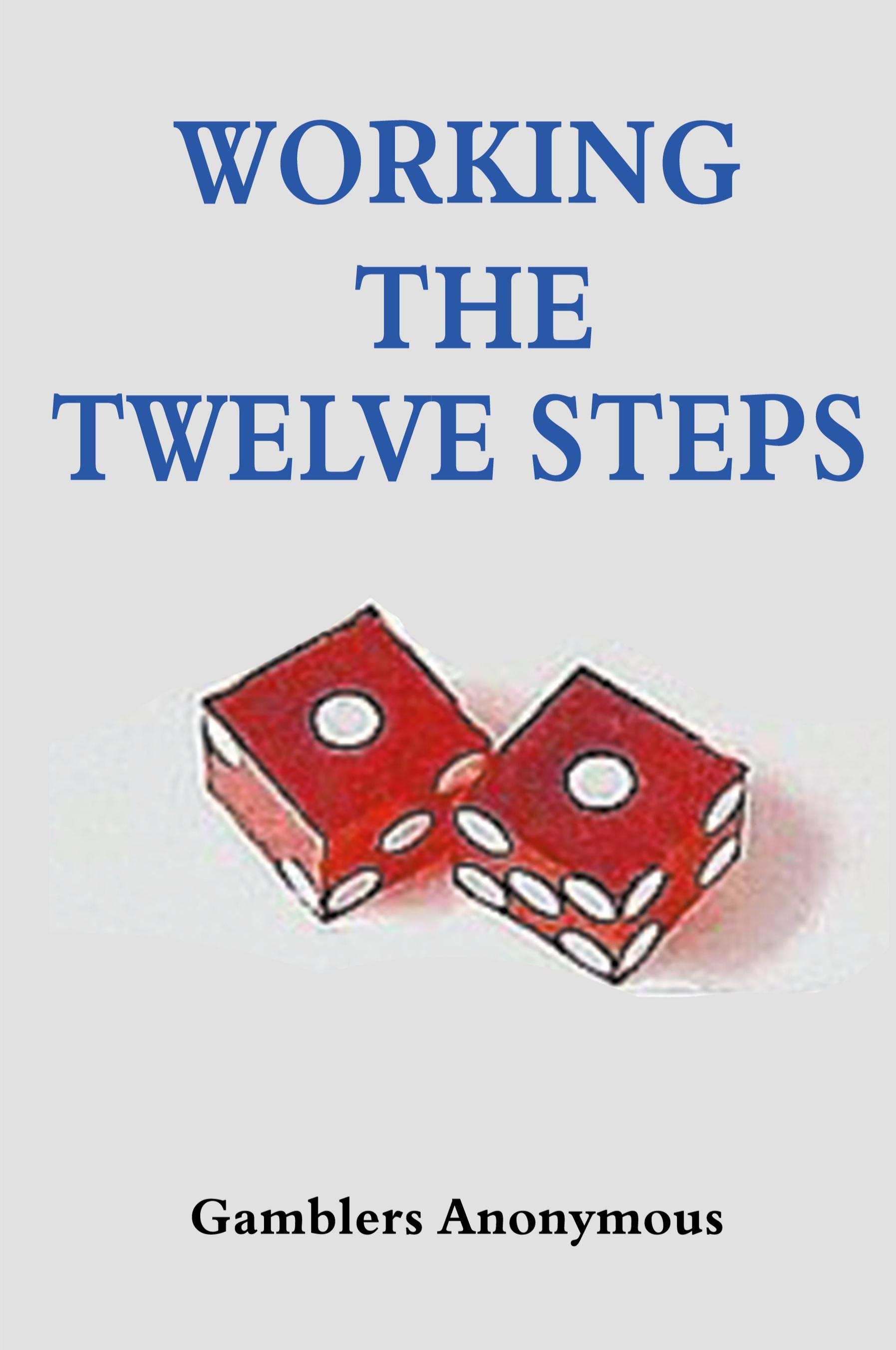 Vorderes Coverbild Working The Twelve Steps