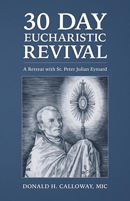Vorderes Coverbild 30-Day Eucharistic Revival