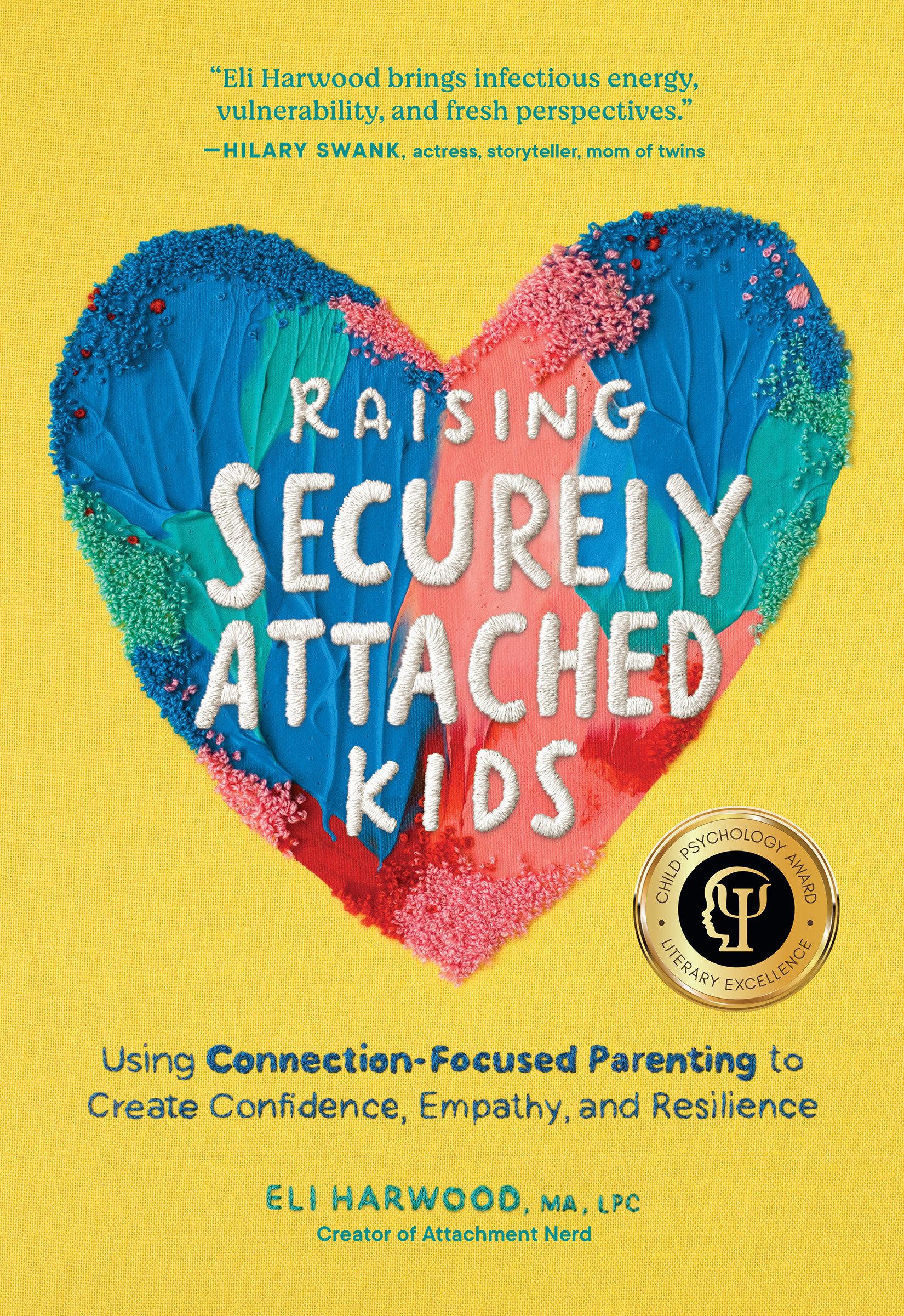 Vorderes Coverbild Raising Securely Attached Kids