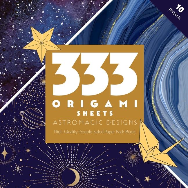 Vorderes Coverbild 333 Origami Sheets Astromagic Designs