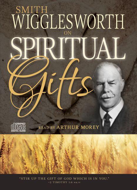 Vorderes Coverbild Smith Wigglesworth on Spiritual Gifts