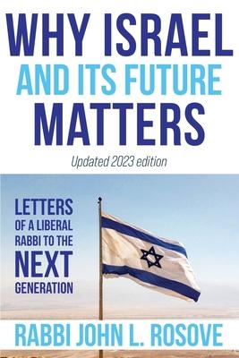 Vorderes Coverbild Why Israel (and its Future) Matters