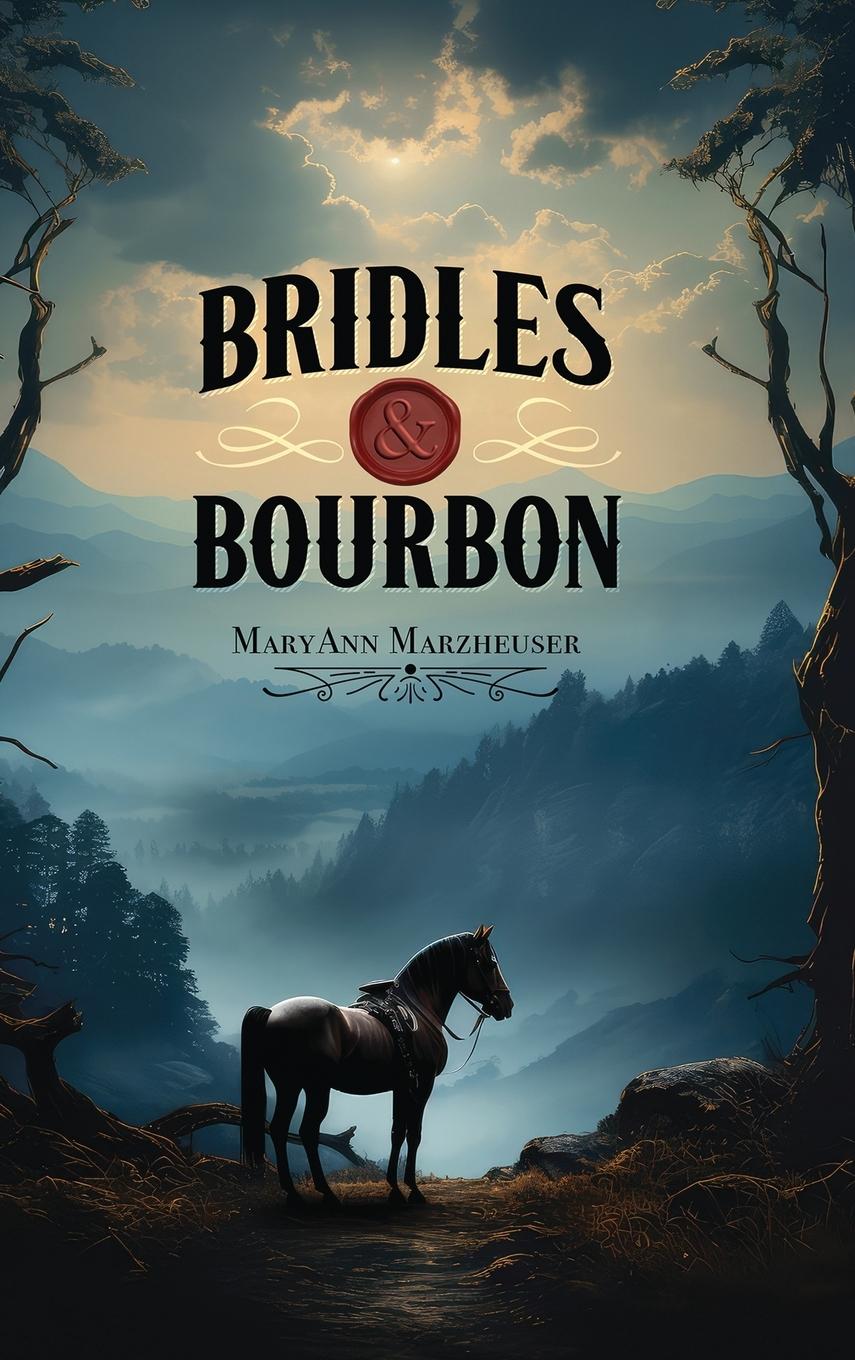 Vorderes Coverbild Bridles and Bourbon