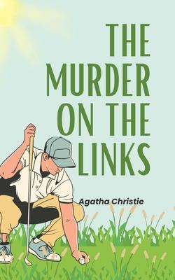 Vorderes Coverbild The Murder on the Links (Annoted)