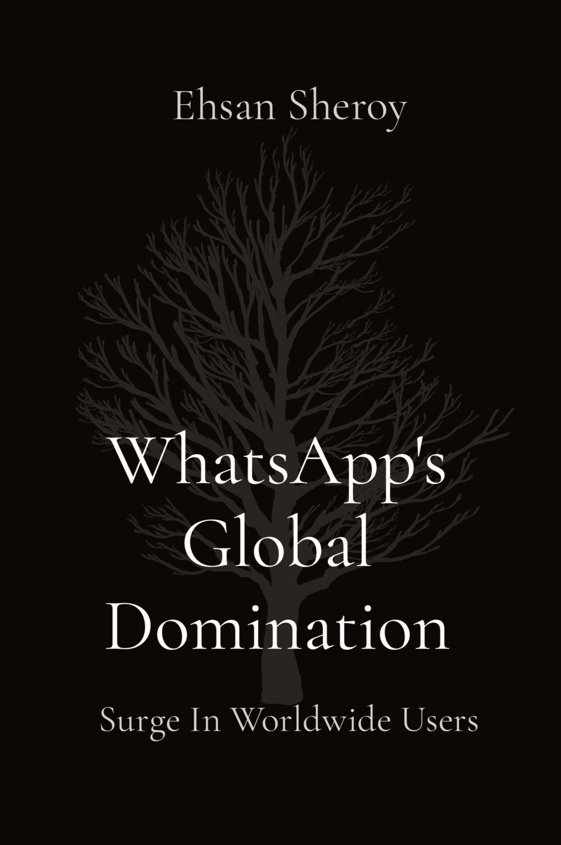 Vorderes Coverbild WhatsApp's Global Domination