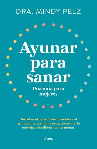 Vorderes Coverbild Ayunar Para Sanar