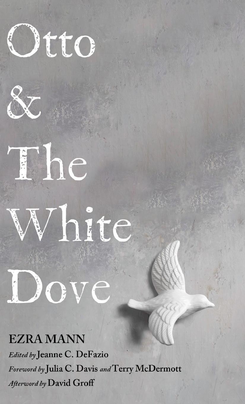 Vorderes Coverbild Otto & the White Dove