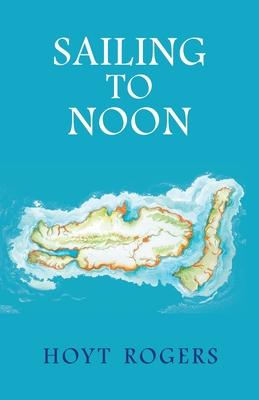Vorderes Coverbild Sailing To Noon
