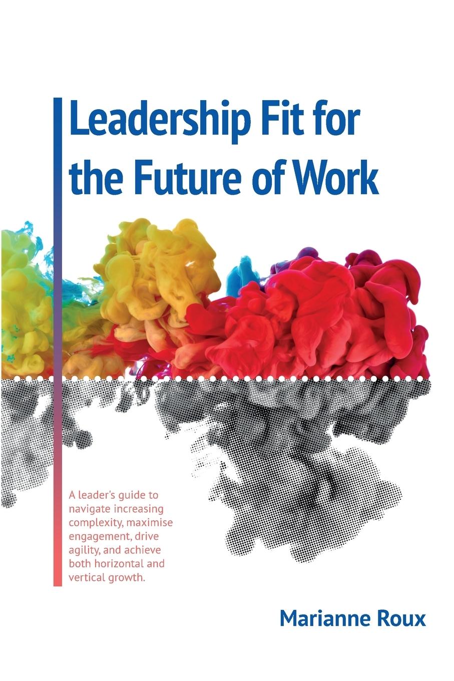 Vorderes Coverbild Leadership Fit For The Future Of Work