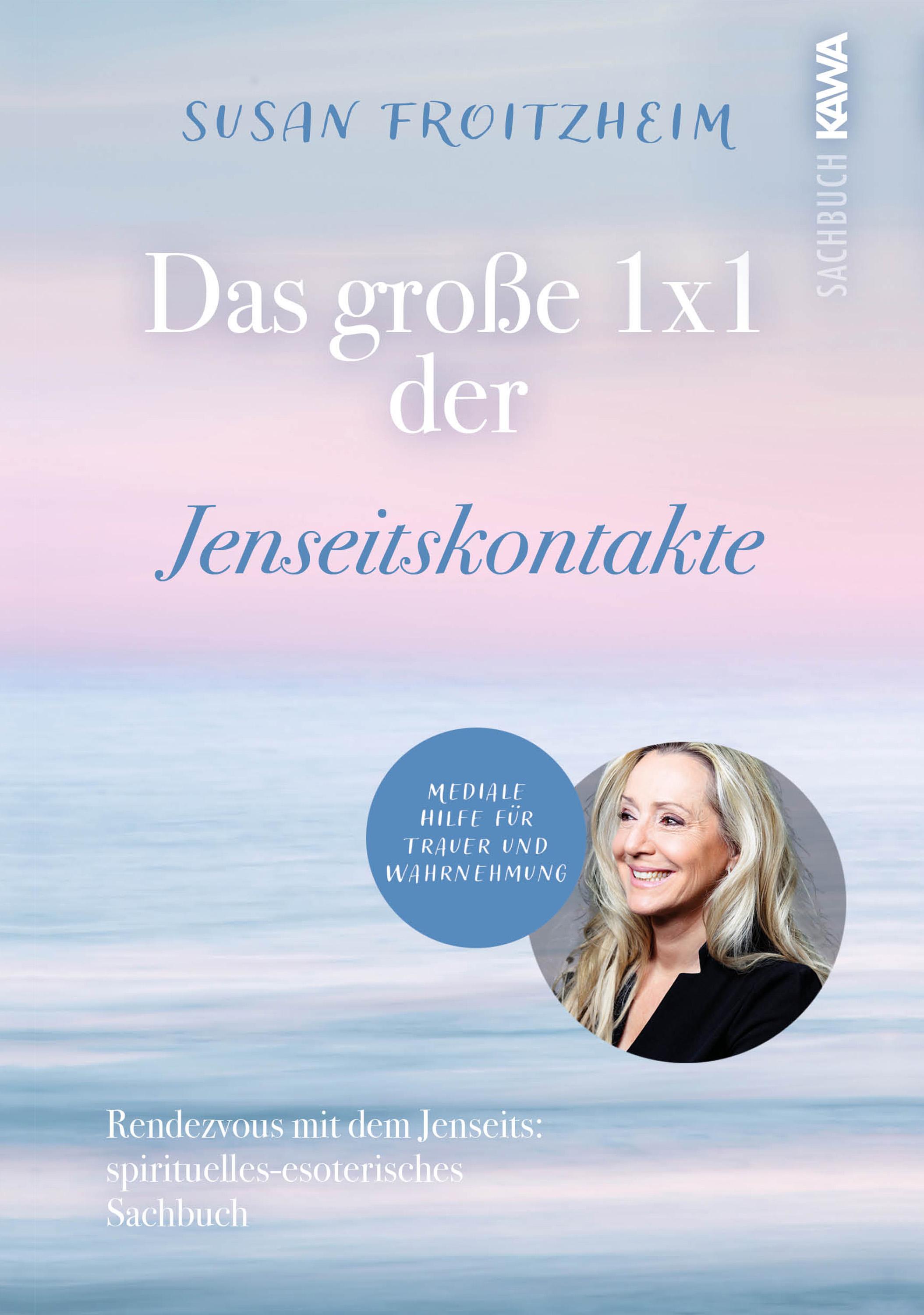 Vorderes Coverbild Das große 1x1 der Jenseitskontakte