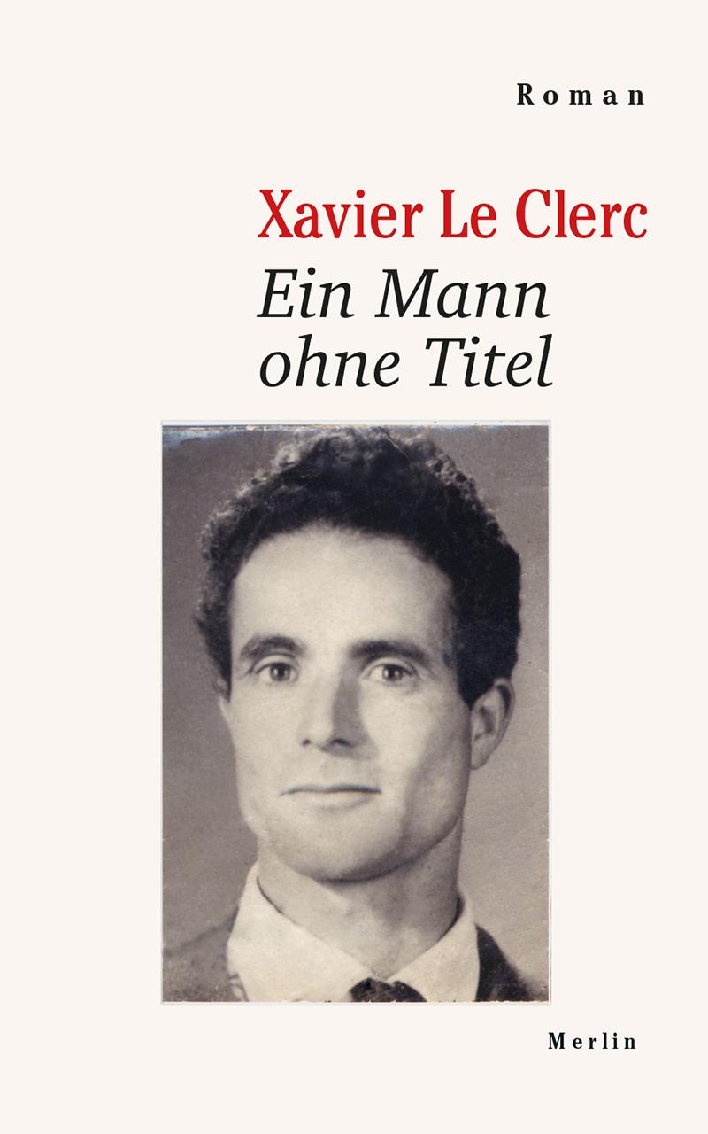 Vorderes Coverbild Ein Mann ohne Titel