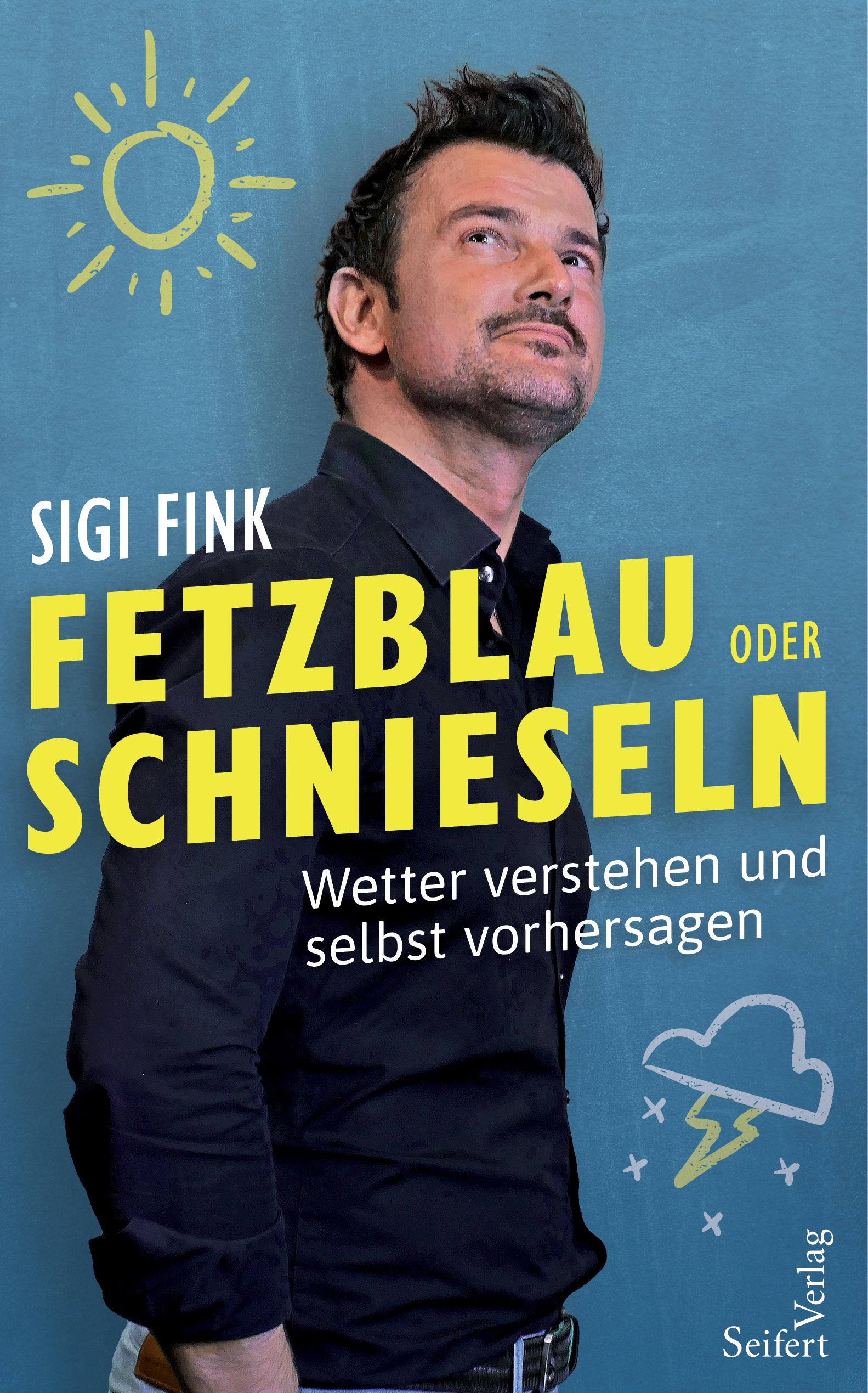 Vorderes Coverbild Fetzblau oder Schnieseln