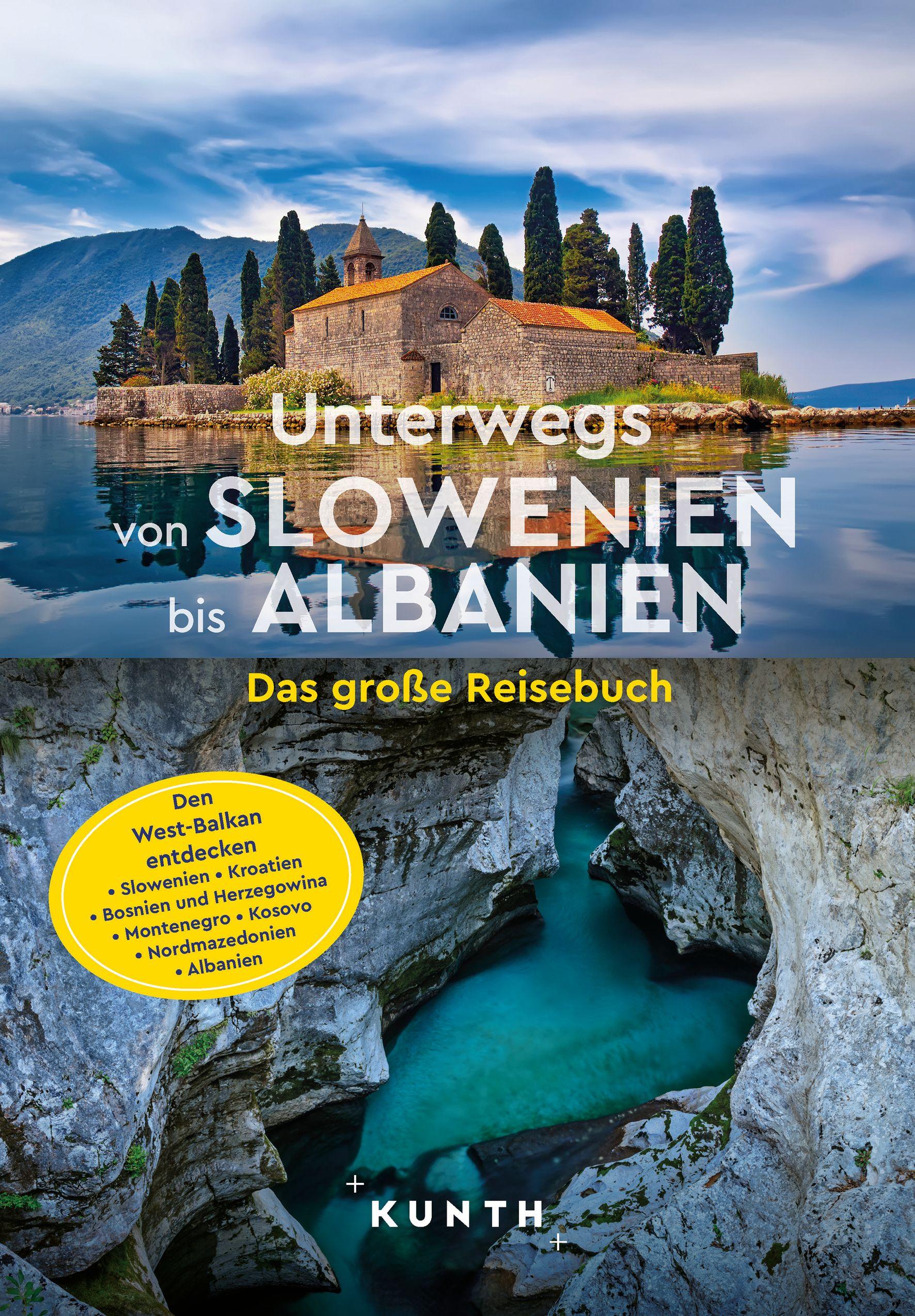 Vorderes Coverbild KUNTH Unterwegs von Slowenien bis Albanien