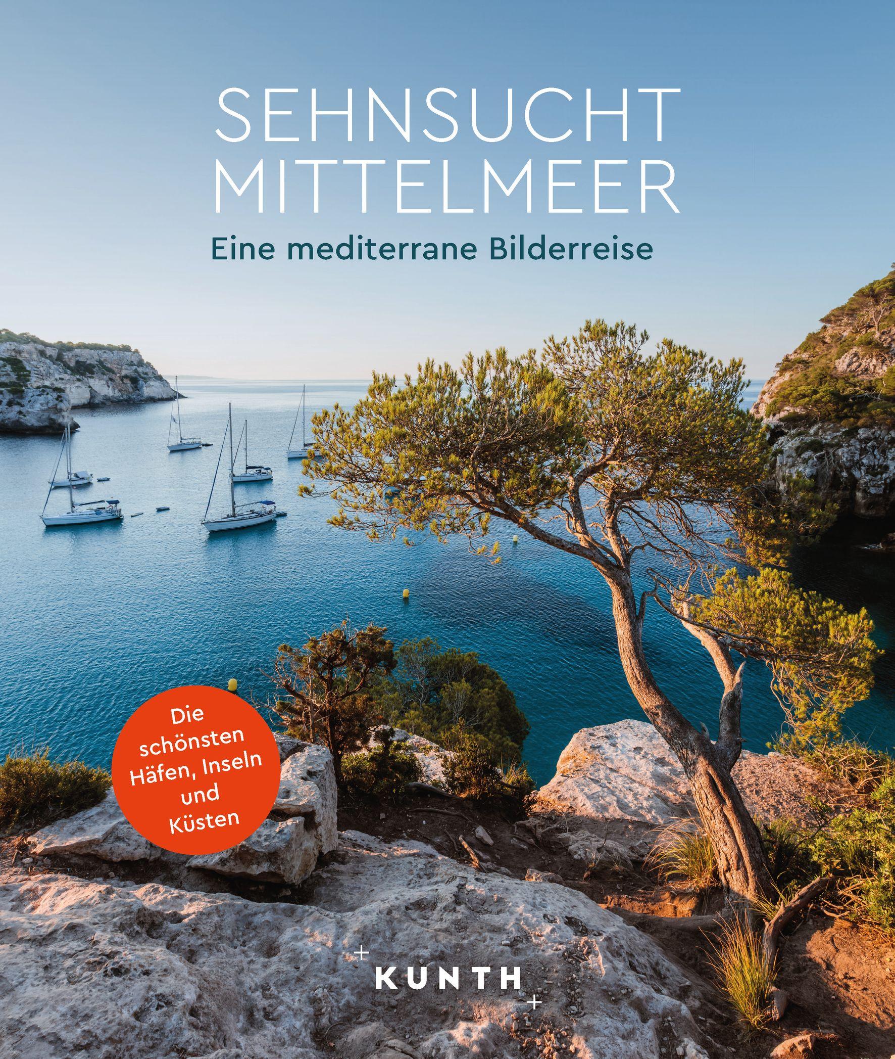 Vorderes Coverbild KUNTH Bildband Sehnsucht Mittelmeer