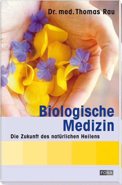Vorderes Coverbild Biologische Medizin