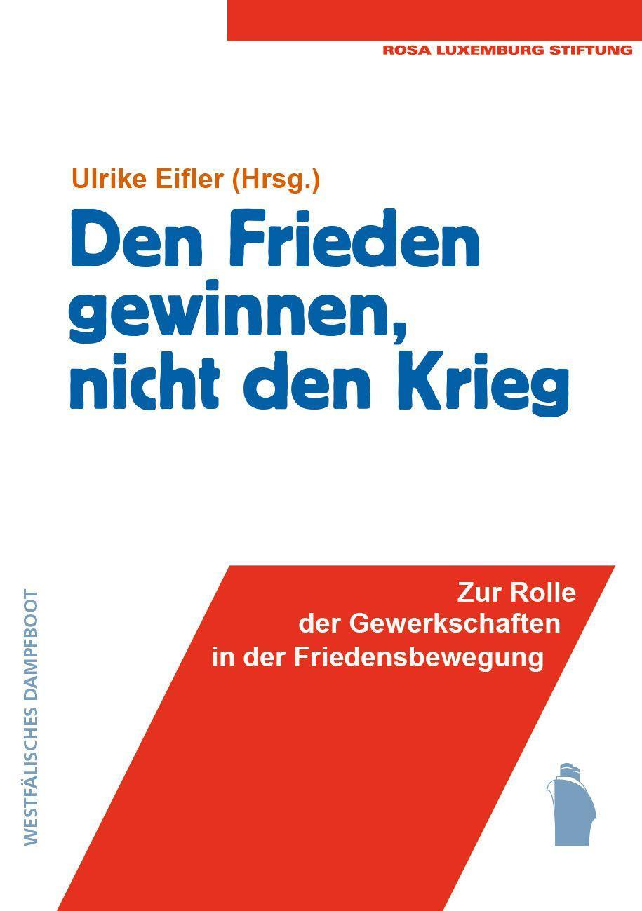 Vorderes Coverbild Den Frieden gewinnen, nicht den Krieg