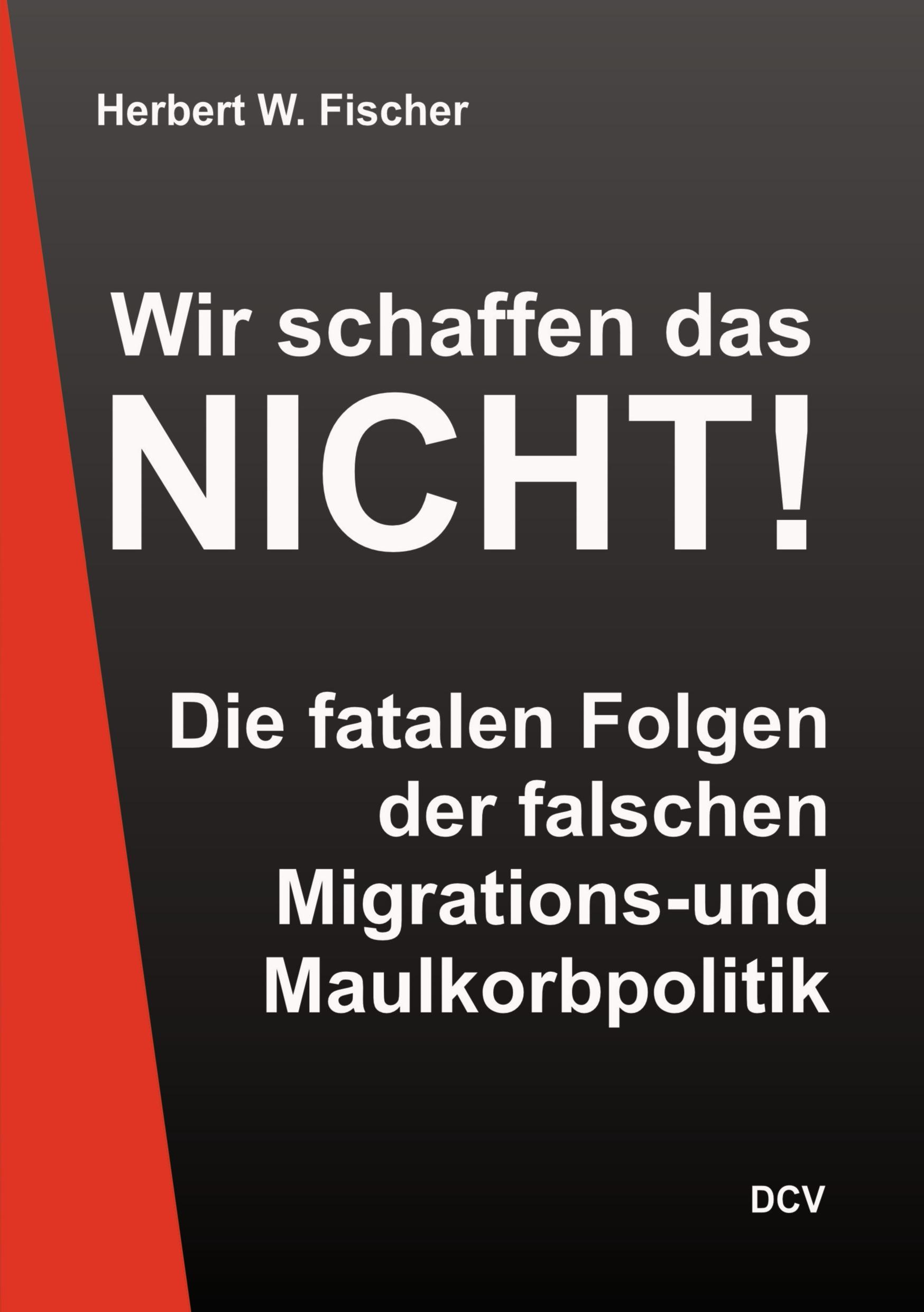 Vorderes Coverbild Wir schaffen das nicht!