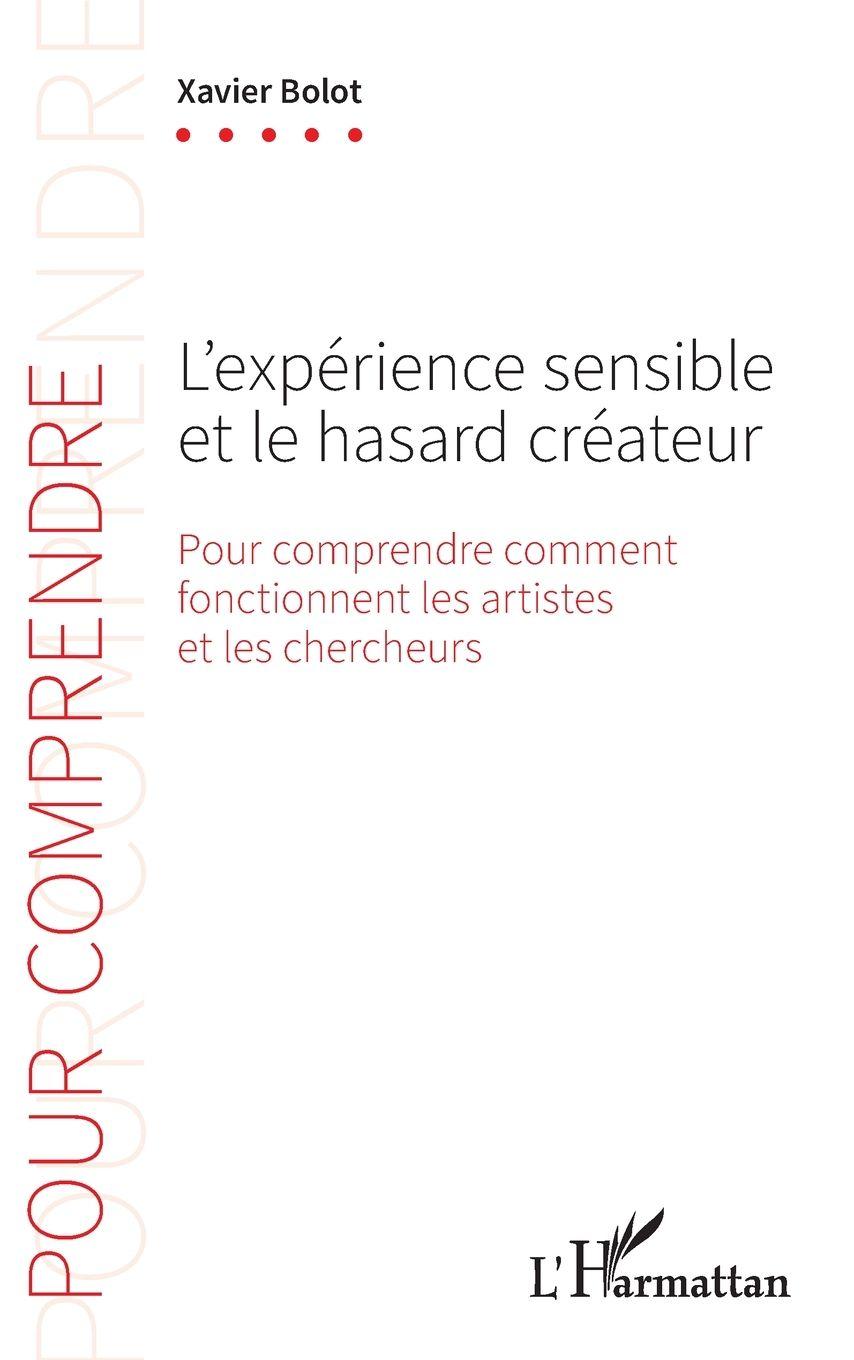 Vorderes Coverbild L'expérience sensible et le hasard créateur