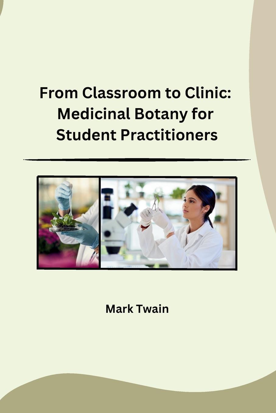 Vorderes Coverbild From Classroom to Clinic