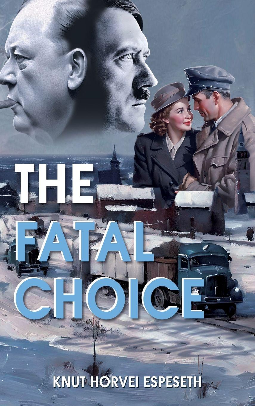 Vorderes Coverbild The Fatal Choice