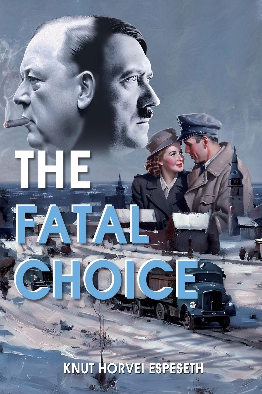 Vorderes Coverbild The Fatal Choice