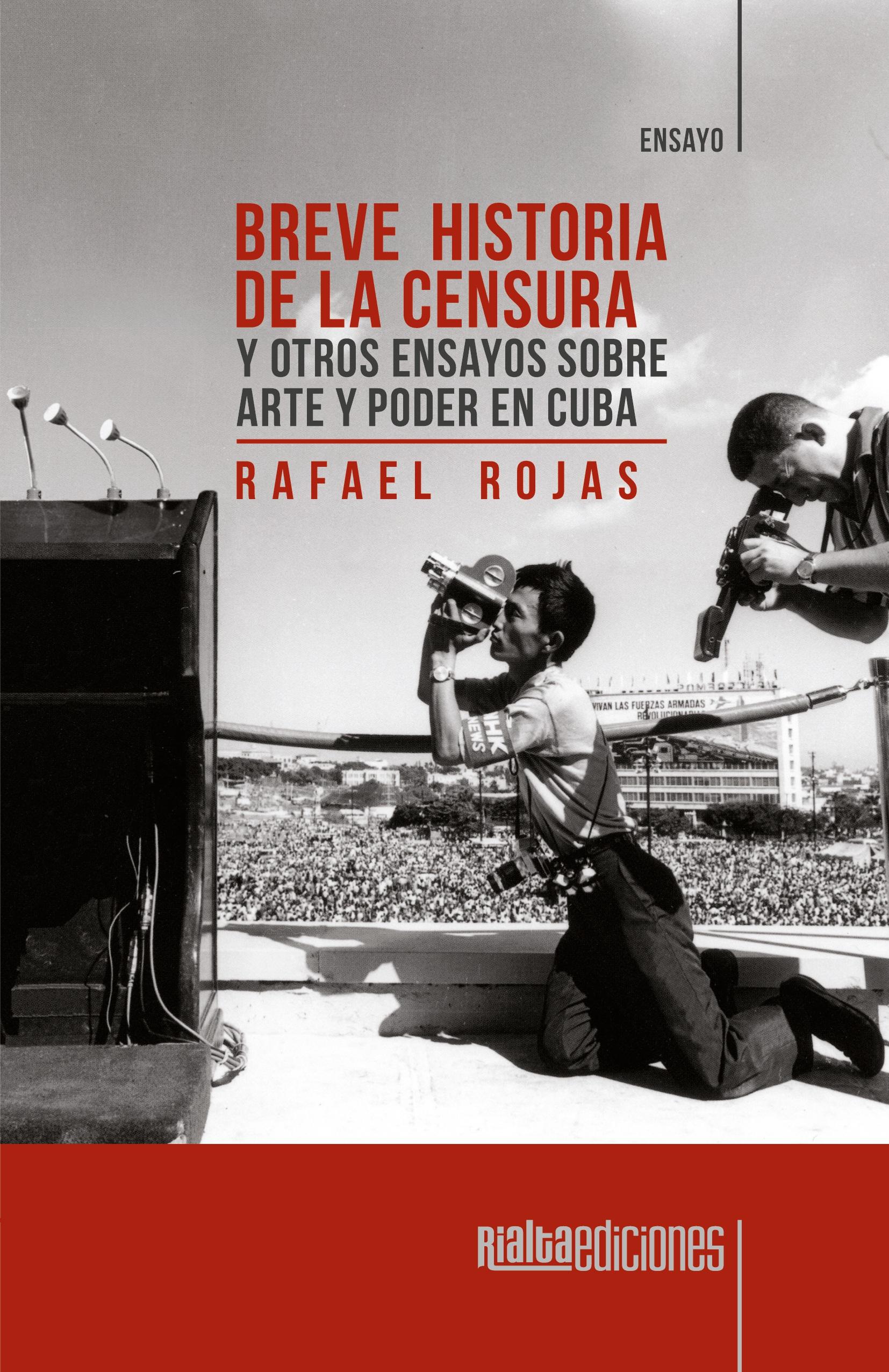 Vorderes Coverbild Breve historia de la censura y otros ensayos sobre arte y poder en Cuba