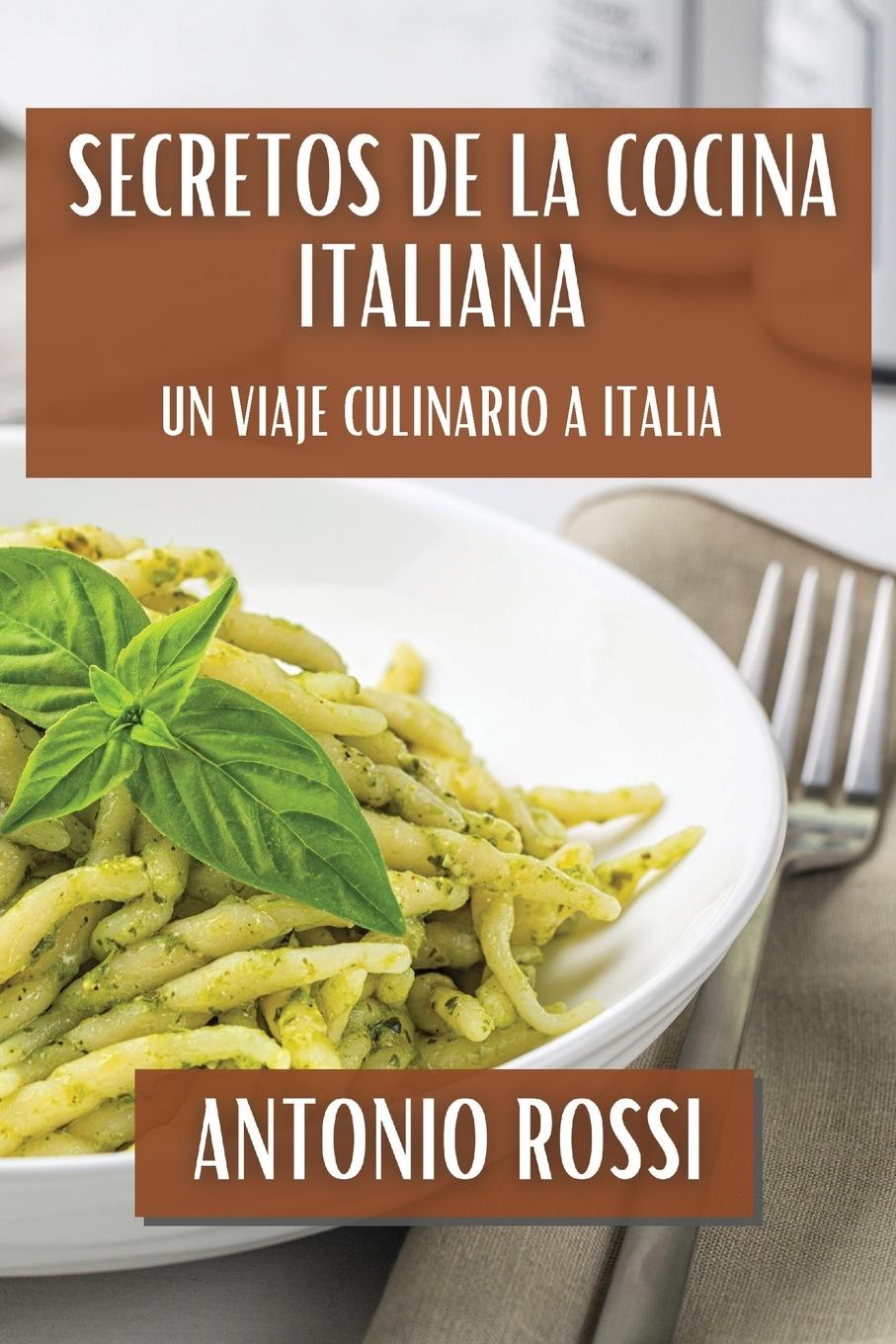 Vorderes Coverbild Secretos de la Cocina Italiana
