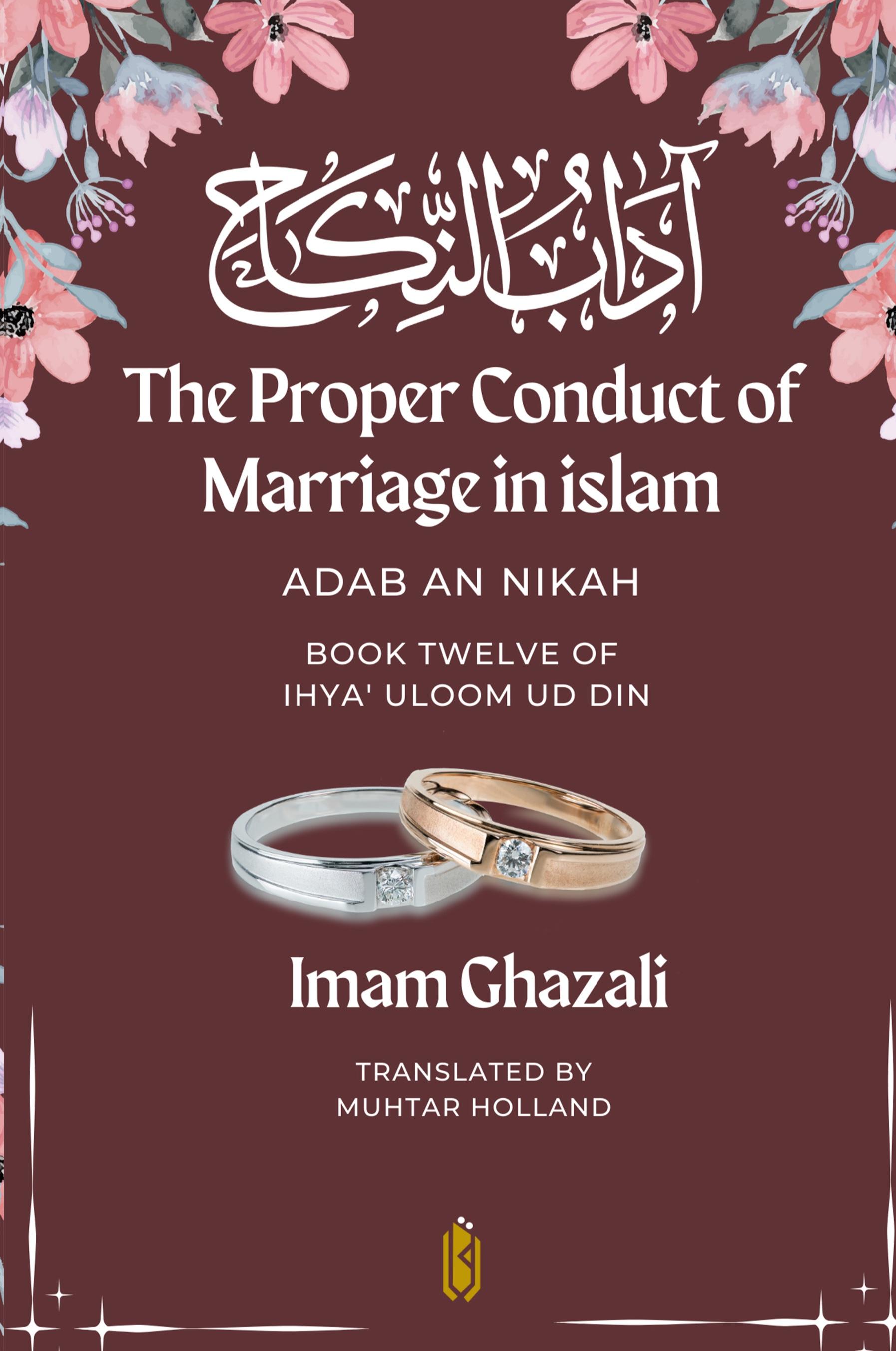 Vorderes Coverbild The Proper Conduct of Marriage in islam - Adab An Nikah