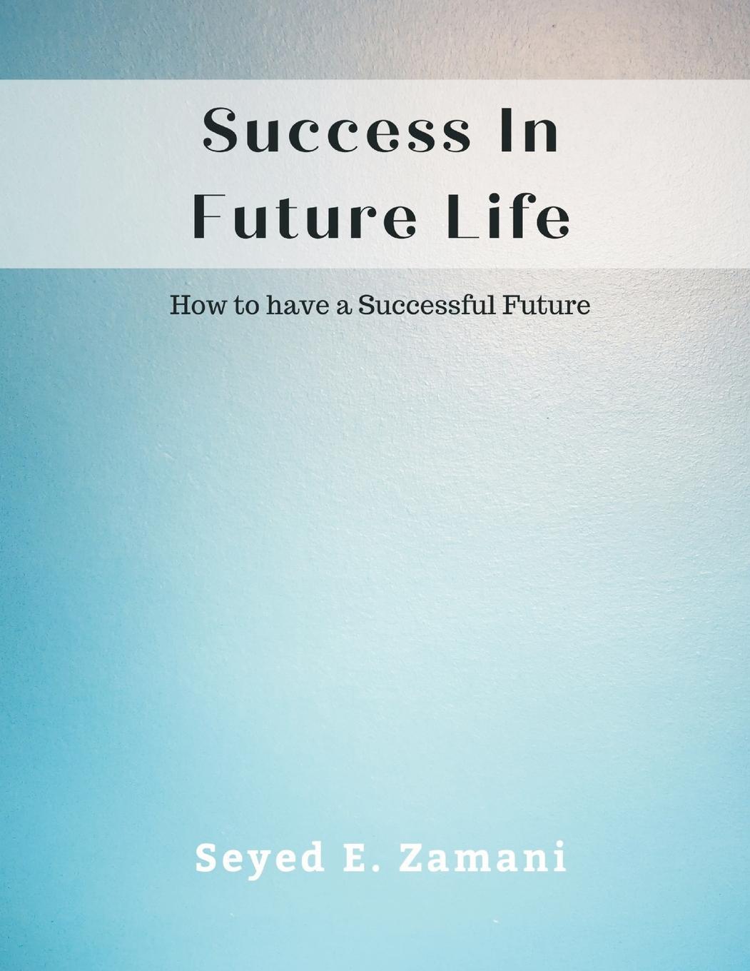 Vorderes Coverbild Success In Future Life