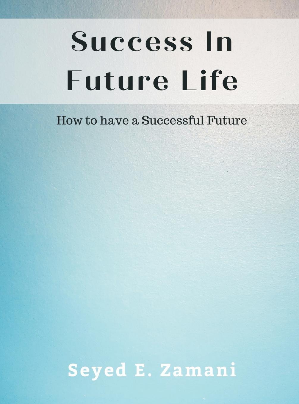 Vorderes Coverbild Success In Future Life