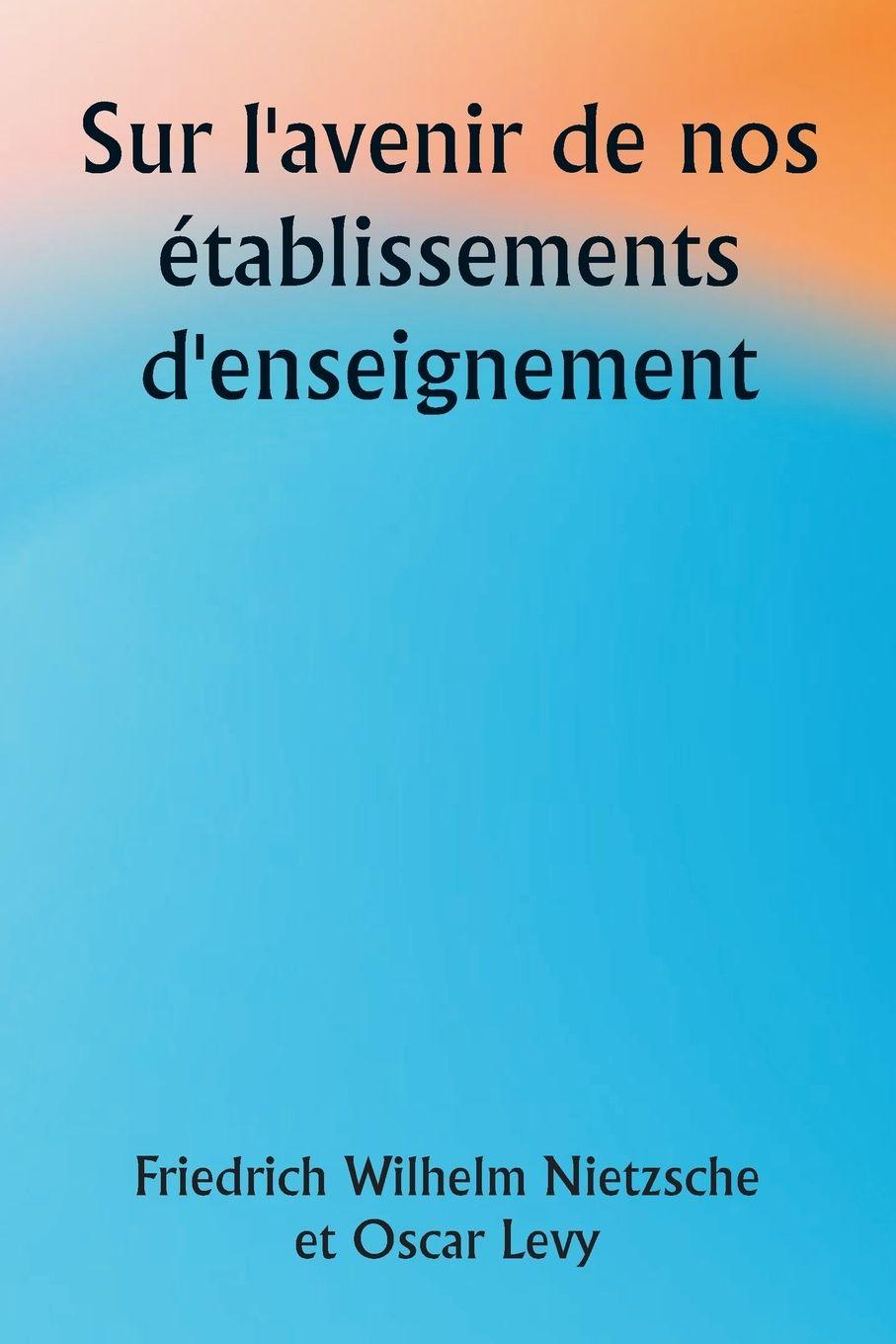 Vorderes Coverbild Sur l'avenir de nos établissements d'enseignement